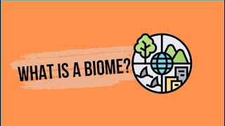 What is a biome  What is a biome for kids [upl. by Verity]