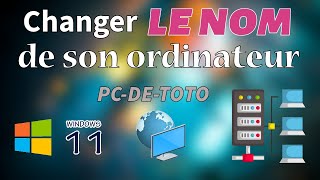 Changer le nom de son ordinateur sous Windows 11 [upl. by Rihaz221]