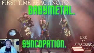 FIRST TIME REACTING TO BABYMETAL  Syncopation LIVE [upl. by Irena]