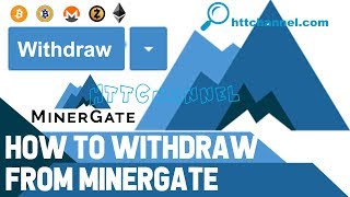 How to Withdraw Money from Minergate httchannel [upl. by Richia175]