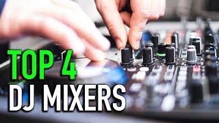 TOP 4 DJ Mixers [upl. by Ahcsrop873]