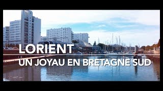 Lorient un joyau en Bretagne Sud [upl. by Asilla658]