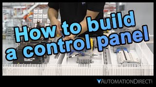 How to Design amp Build an Industrial Control Panel  at AutomationDirect [upl. by Naujad164]