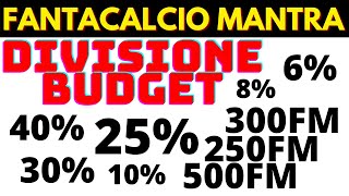 Come DIVIDERE IL BUDGET AL FANTACALCIO MANTRA😱 Guida Asta Fantacalcio Mantra Come vincere mantra💪 [upl. by Winshell528]