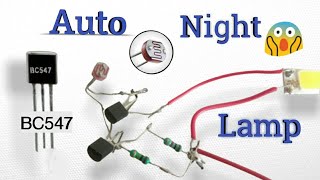 How To Make Simple Automatic Night Lamp BC547 And LDR ProjectDIY [upl. by Germin]