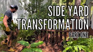 Side Yard Transformation Part 1  Garden Makeover  Landscape Renovation  The Gardeners Garden [upl. by Urien357]