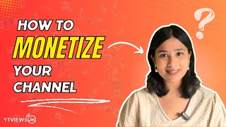 How you can monetize your channel and start earning from creating content ytviews youtube [upl. by Esirahc]