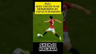 SHINJI KAGAWA AT UNITED WAS SPECIAL footballgeek86 [upl. by Arette]