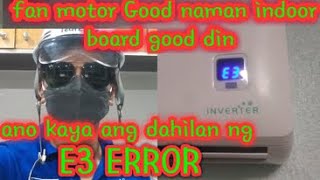 E3 ERROR NG KOPPEL SUPER INVERTER BAKIT SAGLIT LNG LUMALAMIG [upl. by Oletha]