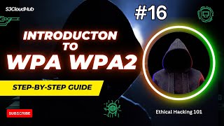 16 WPAWPA2 Introduction How WiFi Networks Are Cracked [upl. by Particia128]