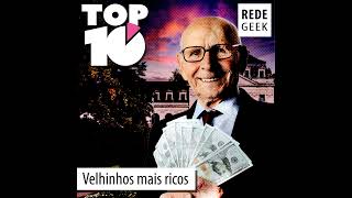 TOP 10 – Velhinhos mais ricos [upl. by Mylo410]