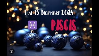 PISCIS♓✨Pérdidas que se convierten en una Gran Recompensa❗❗❗✨1 al 15 Diciembre 2️⃣0️⃣2️⃣4️⃣✨ [upl. by Suirada151]