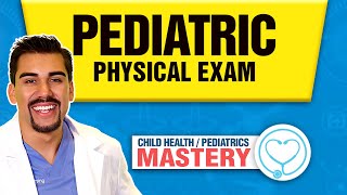 Pediatric Physical Exam Nursing Assessment  NCLEX Tips amp Tricks [upl. by Beattie]