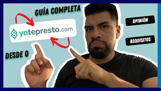 ¿CÓMO FUNCIONA YoTePresto  TUTORIAL DESDE 0  OPINIONES Yo Te Presto [upl. by Oneil]