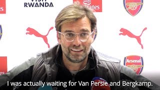 Jurgen Klopp  I Was Expecting To See Van Persie amp Bergkamp To Come On [upl. by Smaoht963]