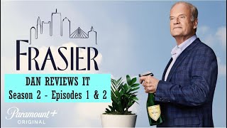 Frasier Reboot  Season 2 Episodes 1 amp 2 Review [upl. by Atselec]