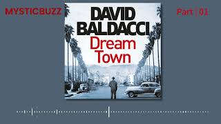 Audiobook Excerpt Dream Town An Archer Novel book 3  David Baldacci  Part 01 [upl. by Ocer]