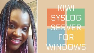 How to Set Up Kiwi Syslog Server on Windows Machine [upl. by Rochester262]