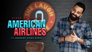 American Airlines  Stand Up Comedy  Ft AnubhavSinghBassi [upl. by Ahsinav]