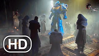 WARHAMMER 40K How Ultramarines Are Created Scene 2023 4K ULTRA HD [upl. by Toft]