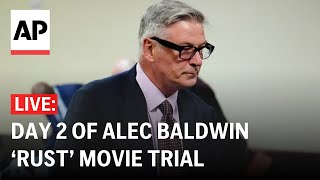 Alec Baldwin trial LIVE Day 2 of testimonies for ‘Rust’ movie shooting [upl. by Papageno240]