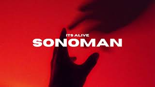 IT´S ALIVE Prod by SONOMAN [upl. by Hindu255]