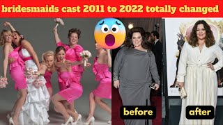 bridesmaids 2011 Cast Then and Now ★ How They Changed😲😲 [upl. by Debbee]