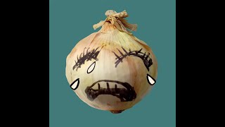 Onions Will Make You Cry by Mike E Hilliard [upl. by Ilka]