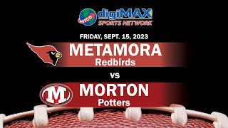 20232024 Redbird Replay Football Metamora vs Morton Potters  September 15 2023 [upl. by Youngman]