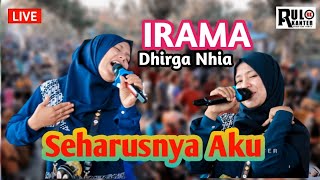 🔴TERBARUIRAMA DOPANG LOMBOK  LAGU SEHARUSNYA AKU  Voc DHIRGA NHIA  LIVE DI AIK JAMBE [upl. by Bertine]