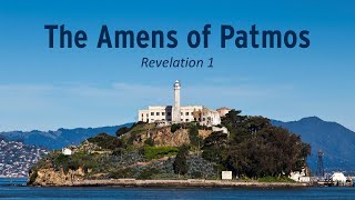 Pastor Tim Gammons The Amens of Patmos [upl. by Joung]