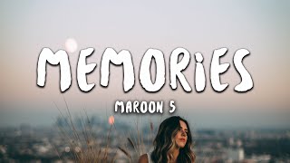 Maroon 5  Memories Lyrics [upl. by Georgiana]