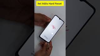 How To Hard Reset Itel A60s  Itel A662L Hard Reset [upl. by Liuka]