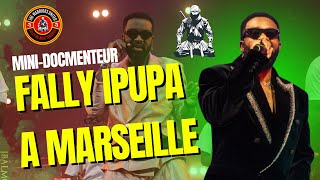 MINI DOCUMENTEUR DE FALLY IPUPACONCERT DE MARSEILLE dance fallypupa concert music marseille [upl. by Aurelius]