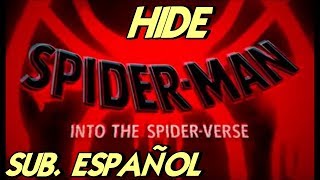 Juice WRLD  Hide subtitulada español Spiderman [upl. by Sawyor]