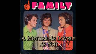 Family Music Group  A Mother As Lovely As You [upl. by Fabri]