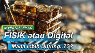 Perbandingan investasi emas fisik dan digital  Review  investasiemas emasdigital emasfisik [upl. by Glassman]