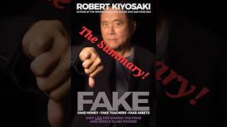 Episode 9 audio BigDaddyBigz Summary of Fake by Robert Kiyosaki [upl. by Seafowl]