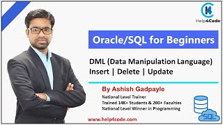 7 DML  Data Manipulation Language  Insert Delete Update OracleSQL Tutorial By Ashish Gadpayle [upl. by Lsil]