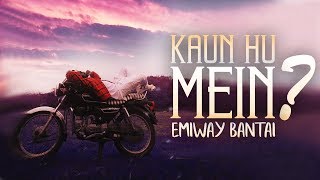 EMIWAYKAUN HU MEIN OFFICIAL VIDEO [upl. by Kirst]