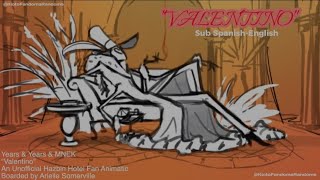 quotValentinoquot Hazbin Hotel Sub SpanishEnglish [upl. by Llemart]