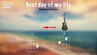 Best day of my life  Ukulele play along C F Am [upl. by Eenitsed374]