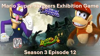 Mario Super Sluggers Exhibition Game Season 3 Episode 12  Waluigi Spitballs vs Diddy Monkeys [upl. by Particia]