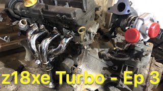 Vauxhall z18xe Turbo Build Ep3  Manifolds [upl. by Smaoht]