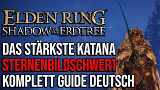 Elden Ring  Sternenbildschwert Guide Deutsch  Das beste Blood Katana amp Location Himmelblaues Ufer [upl. by Oidualc]