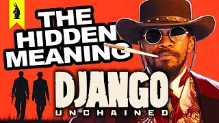 Hidden Meaning in Django Unchained Quentin Tarantino – Earthling Cinema [upl. by Netsrejk591]