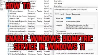 How to Enable Windows Biometric Service in Windows 11 2024 BIOMETRICSERVICE [upl. by Akenit]