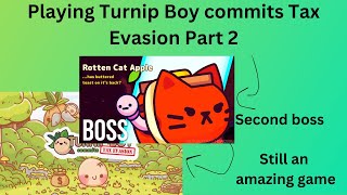 Playing Turnip Boy commits Tax Evasion Part 2 [upl. by Heaps]