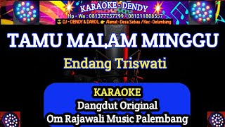 TAMU MALAM MINGGU  Karaoke Dangdut Original  Om Rajawali Music karaokedendy [upl. by Yc622]