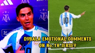 Dybala reveals emotion on wearing Messi’s No10 shirt  Dybala reaction on messi No10 shirt [upl. by Wahl]